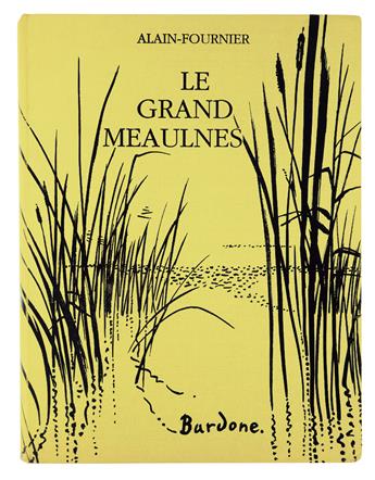 BARDONE, GUY. Fournier, Alain. Le Grand Meaulnes.